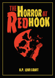 Кошмар в Ред-Хуке - Говард Лавкрафт